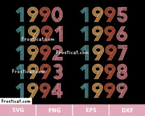 Vintage Birth Year 90s Svg Bundle, Birth Year Svg, Birthday Svg