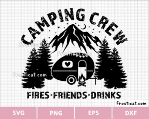 Camping Crew Svg, Camper Svg, Adventure Svg, Family Trip Svg
