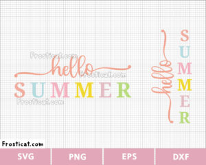 Hello Summer Svg, Summer Svg, Summer Sign, Door Sign