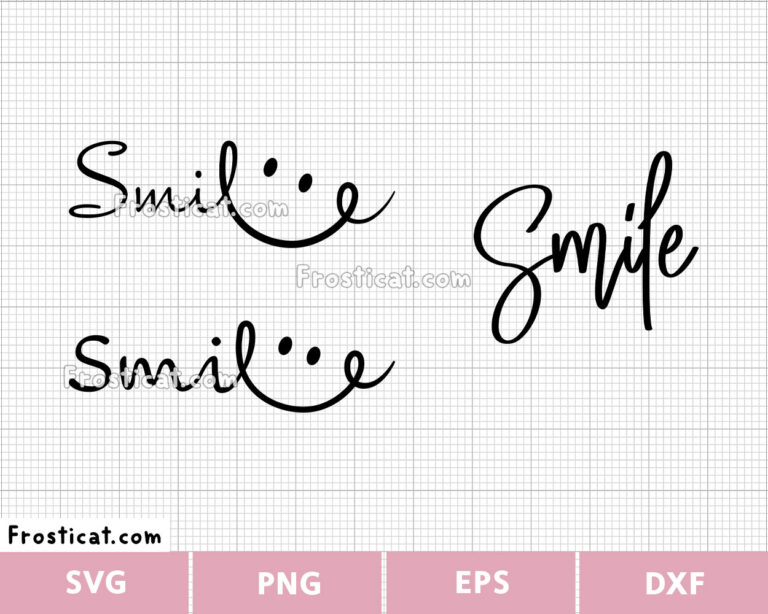 Smile Svg, Be Kind Svg, Happy Svg, Motivational Svg, Girly Svg