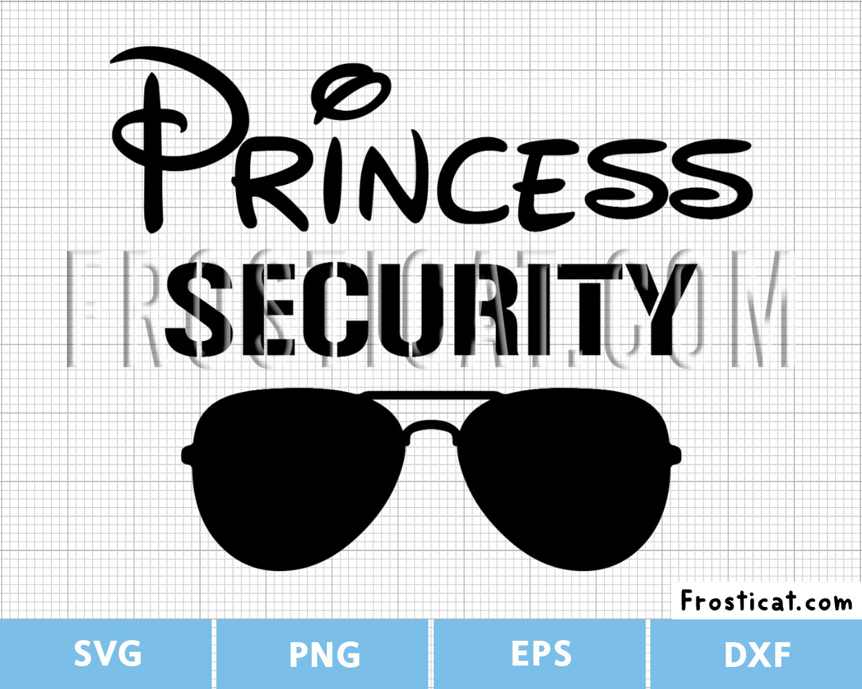 Princess Security Svg, Dad Svg, Father Svg, Brother Svg