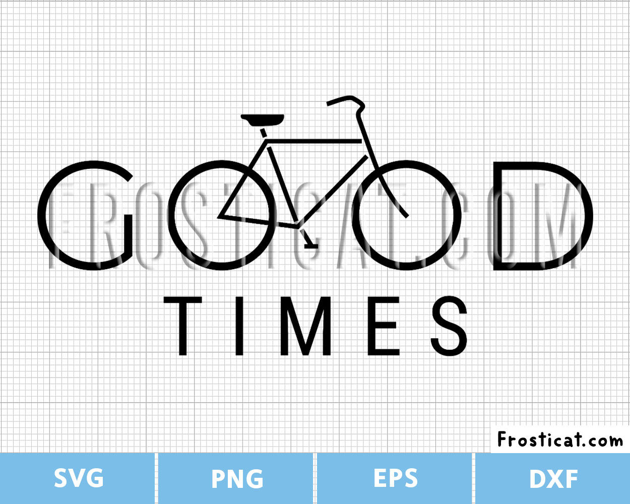 Good Times Bicycle Svg, Cycling Svg, Cyclist Svg