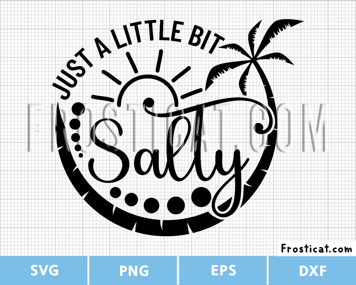 Just A Little Bit Salty Svg, Beach Svg, Palm Tree Svg, Sea Svg