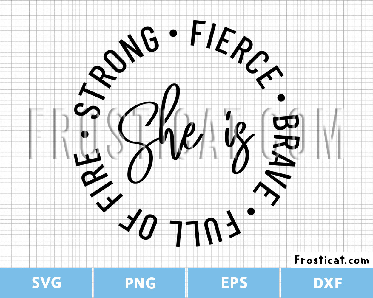 She Is Fierce Strong Brave Full of Fire Svg, Strong Woman Svg