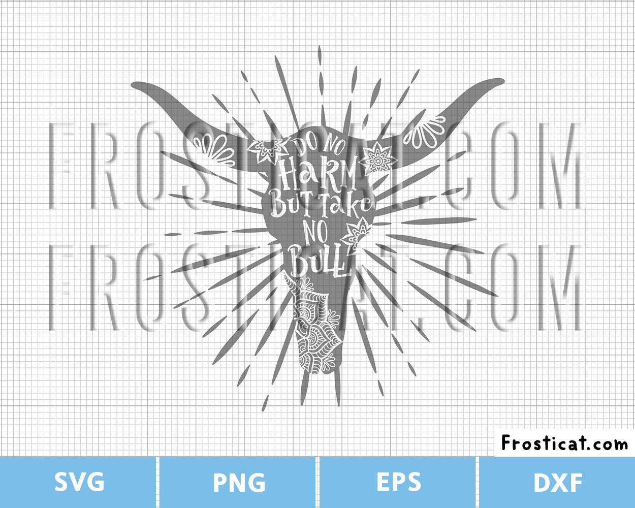 Do Not Harm But Take No Bull Svg, Western Svg, Cow Skull Svg