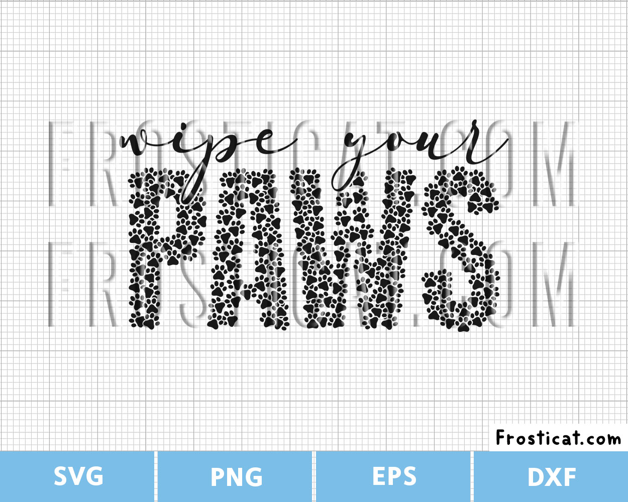 Wipe Your Paws Svg, Dog Svg, Dog Welcome Mat