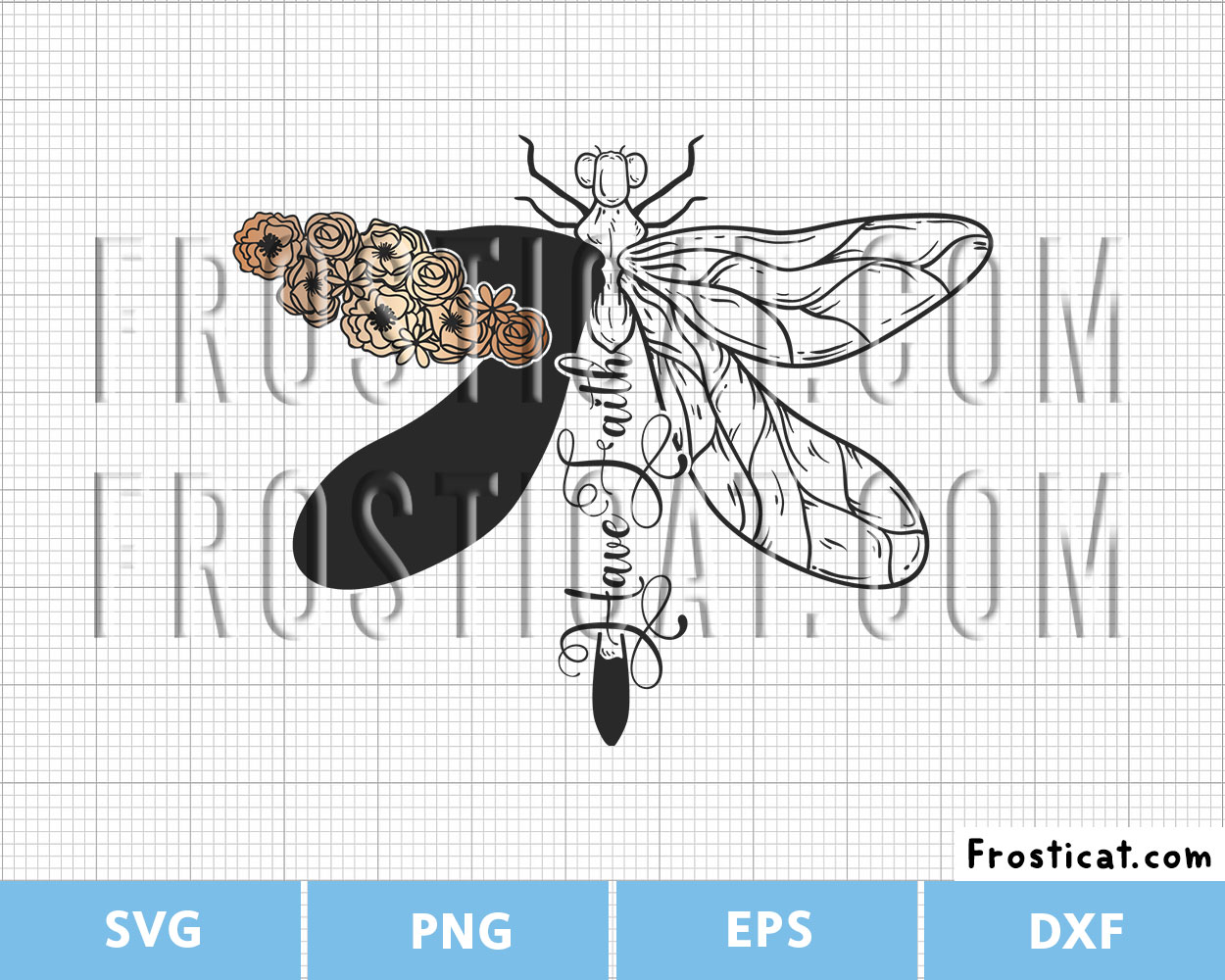 Have Faith Floral Dragonfly Svg, Faith Svg, Inspirational Quote Svg