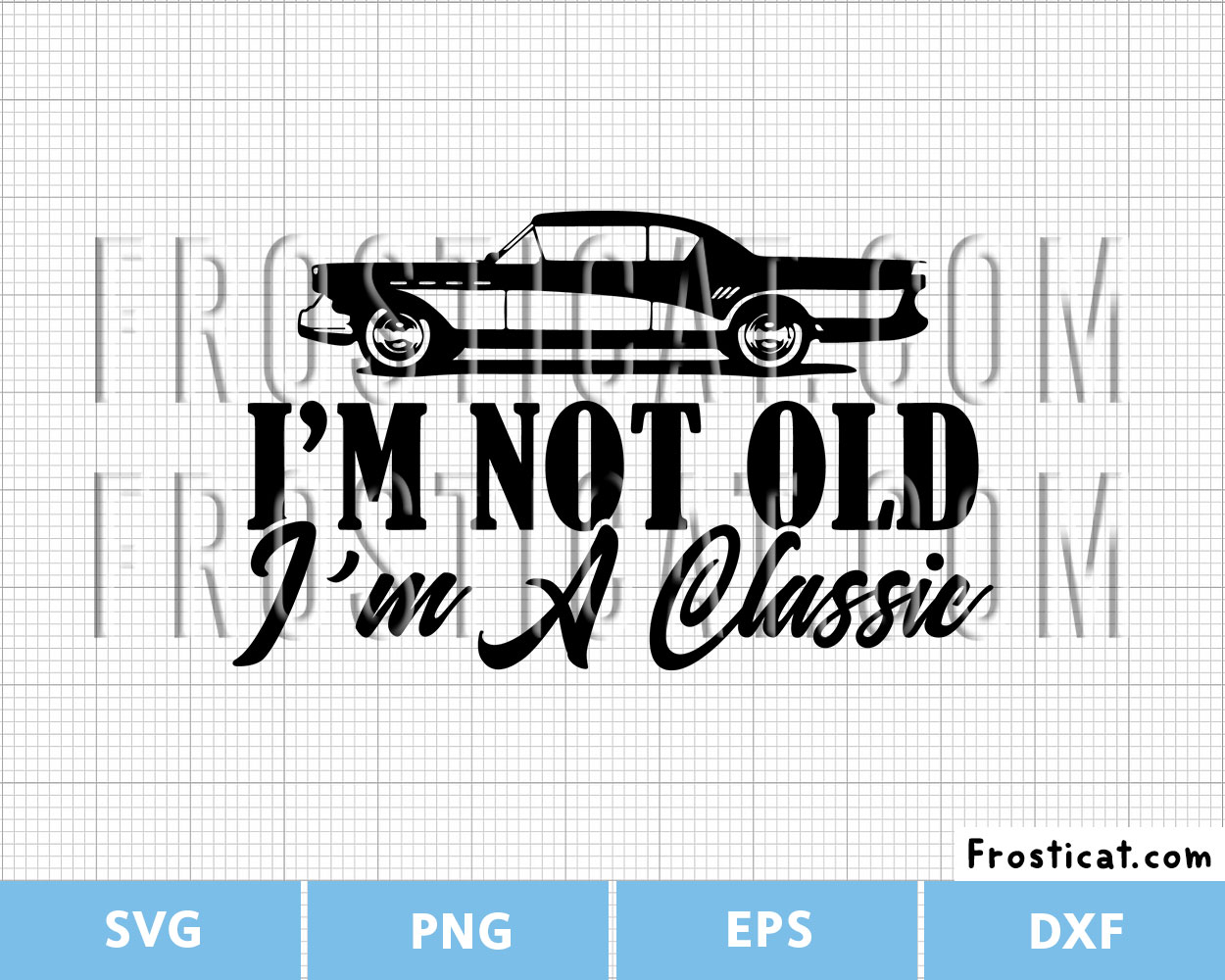Im Not Old Im A Classic Svg, Old Man Svg, Limited Edition Svg