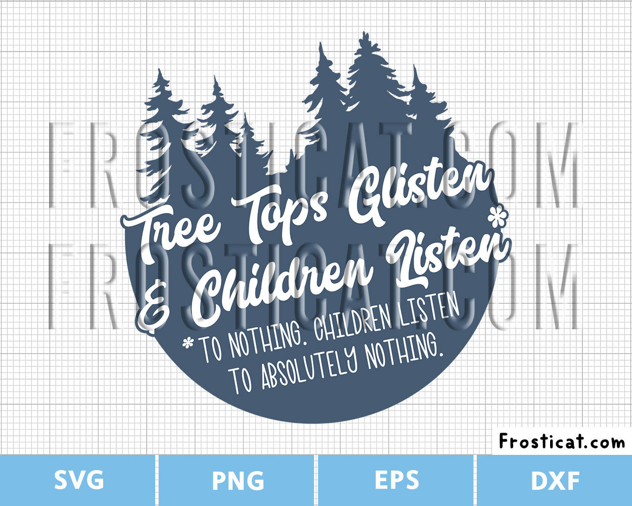Tree Tops Glisten And Children Listen Svg, Christmas Svg