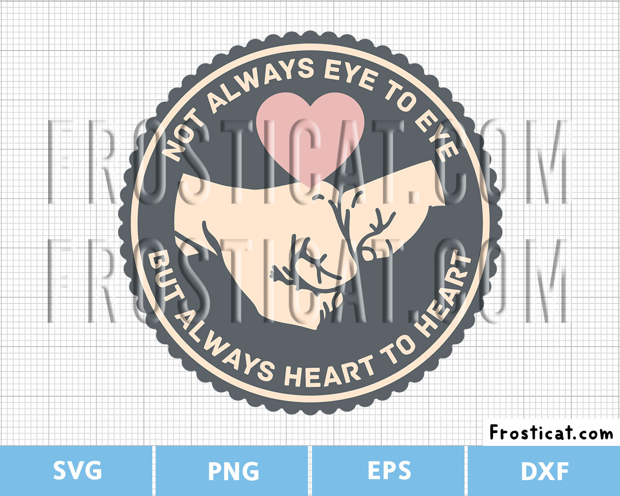Not Always Eye To Eye But Always Heart To Heart Svg