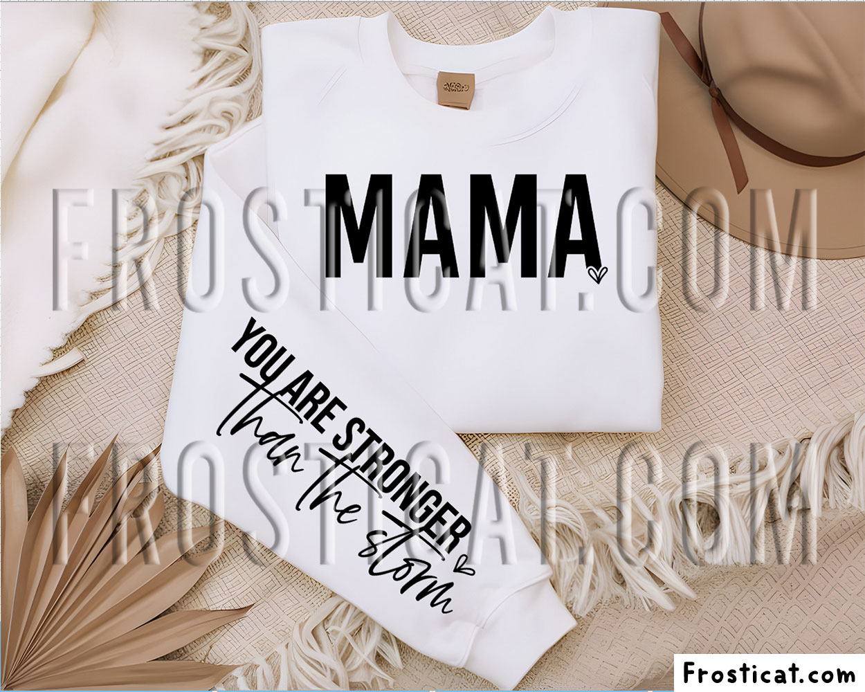 Mama You Are Stronger Than The Storm Sweatshirt Sleeve Svg