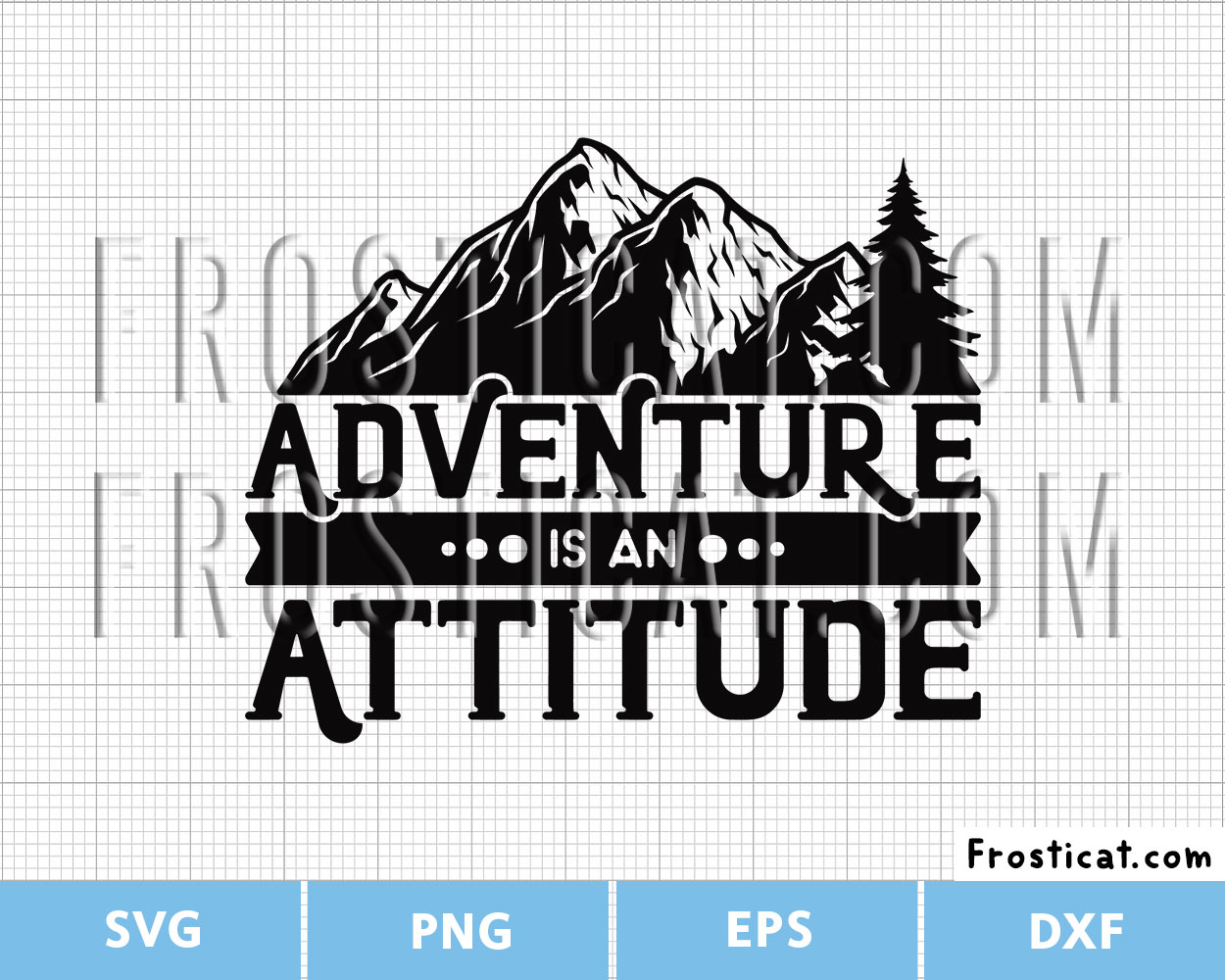 Adventure Is An Attitude Svg, Camping Svg, Hiking Svg