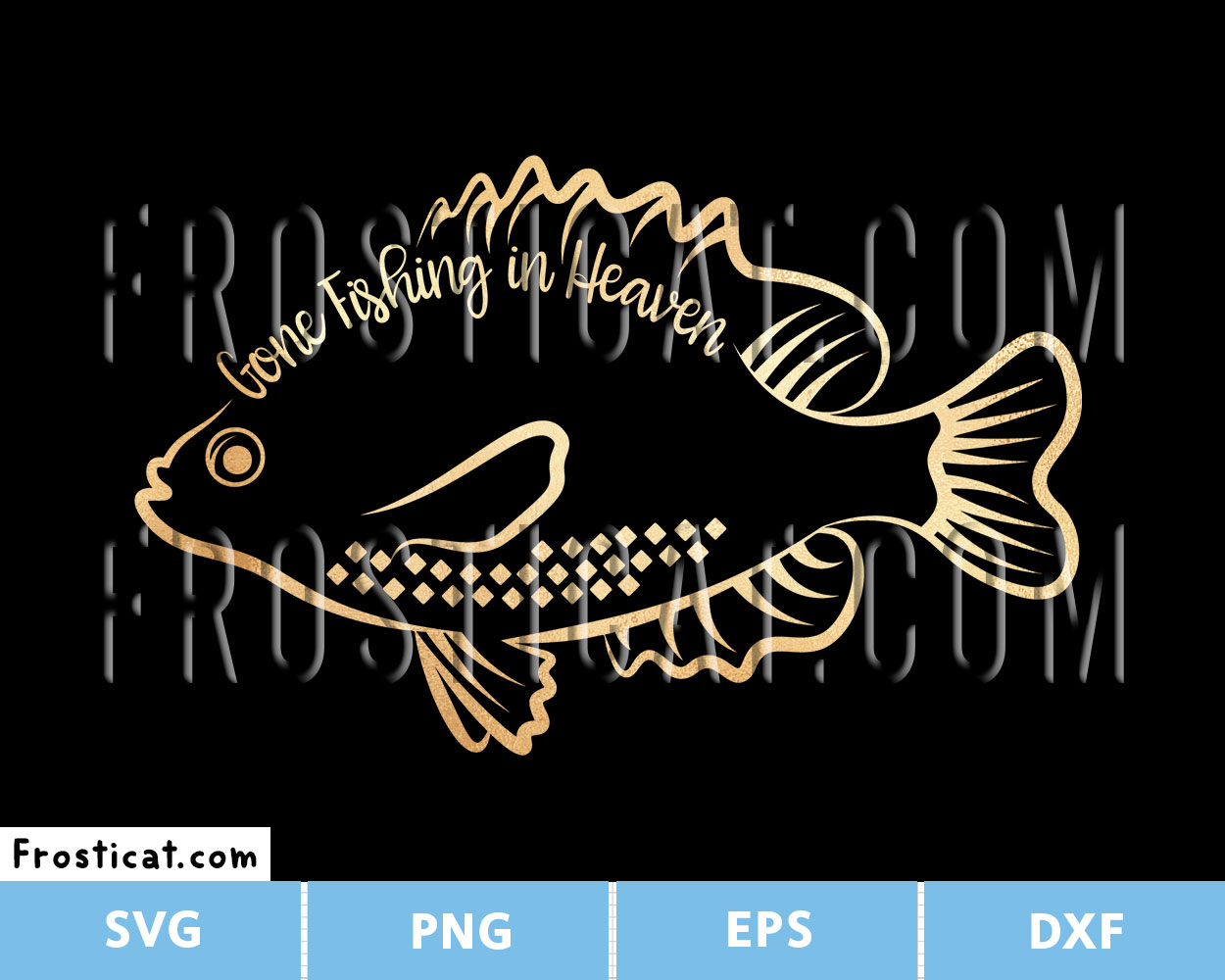 Gone Fishing In Heaven Svg, Fisherman Svg, Memorial Svg