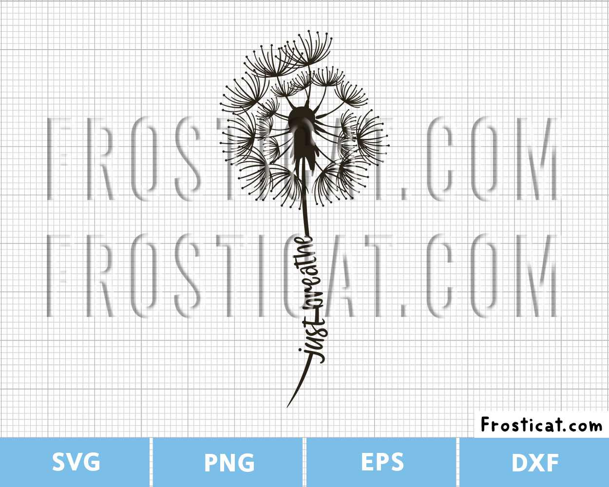 Just Breath Dandelion Svg, Dandelion Wish Svg