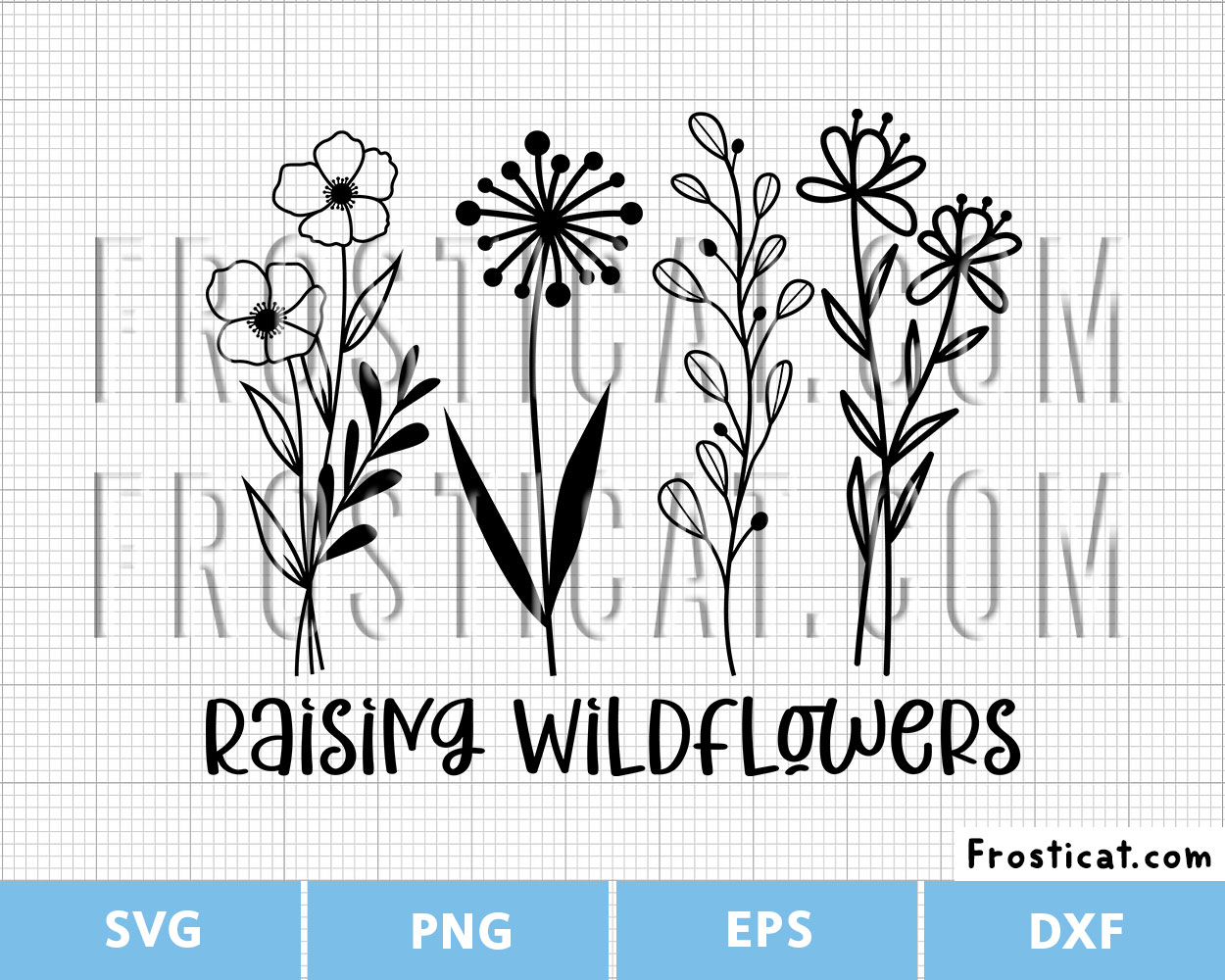Raising Wildflowers Svg, Mom Svg, Mom Life Svg
