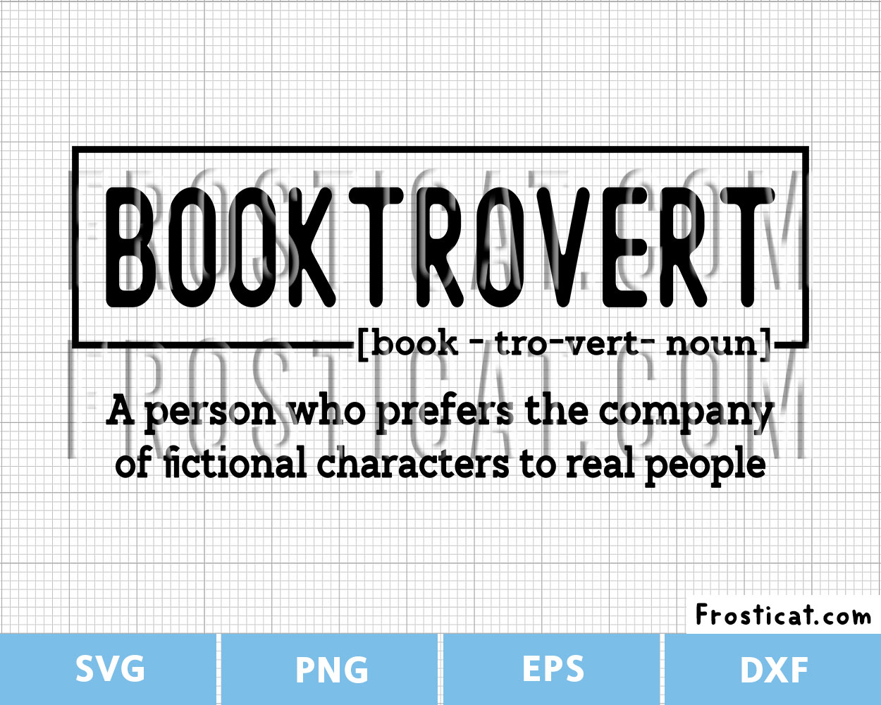 Booktrovert Definition Funny Bookish Svg, Reading Svg