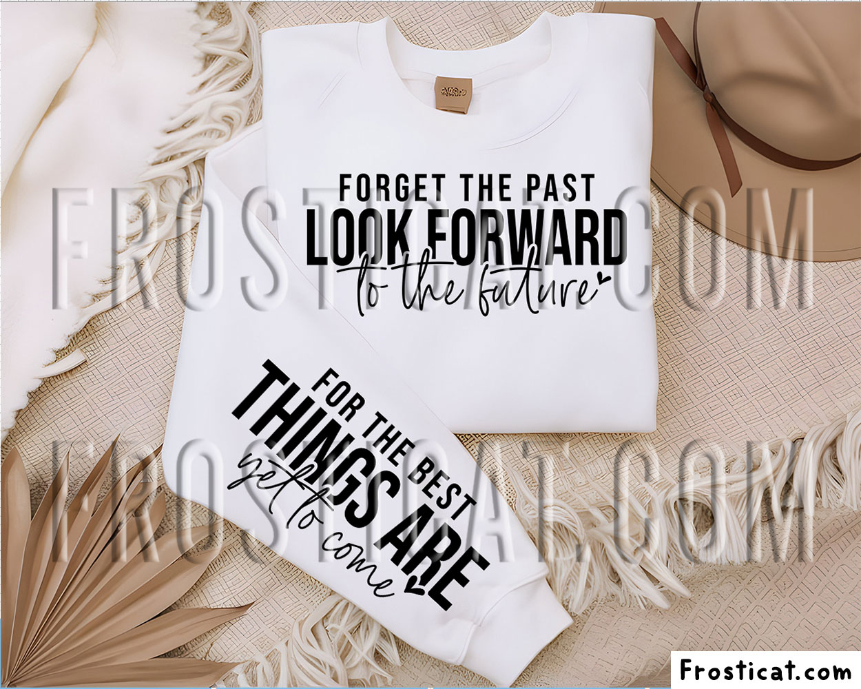 Forget The Past Look Forward To The Future Sleeve Svg