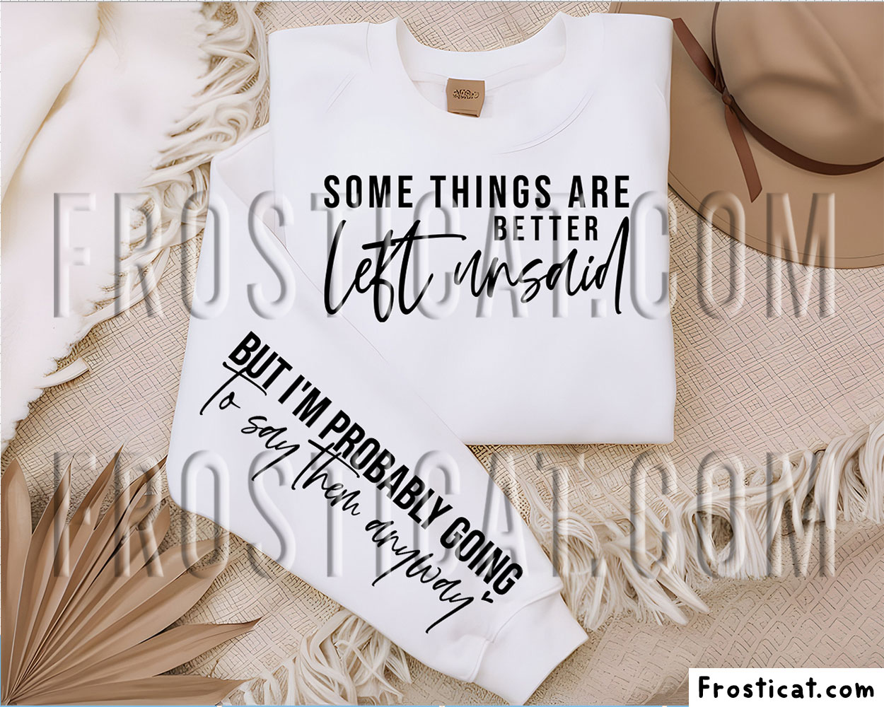 Some Things Are Better Left Unsaid Sleeve Svg