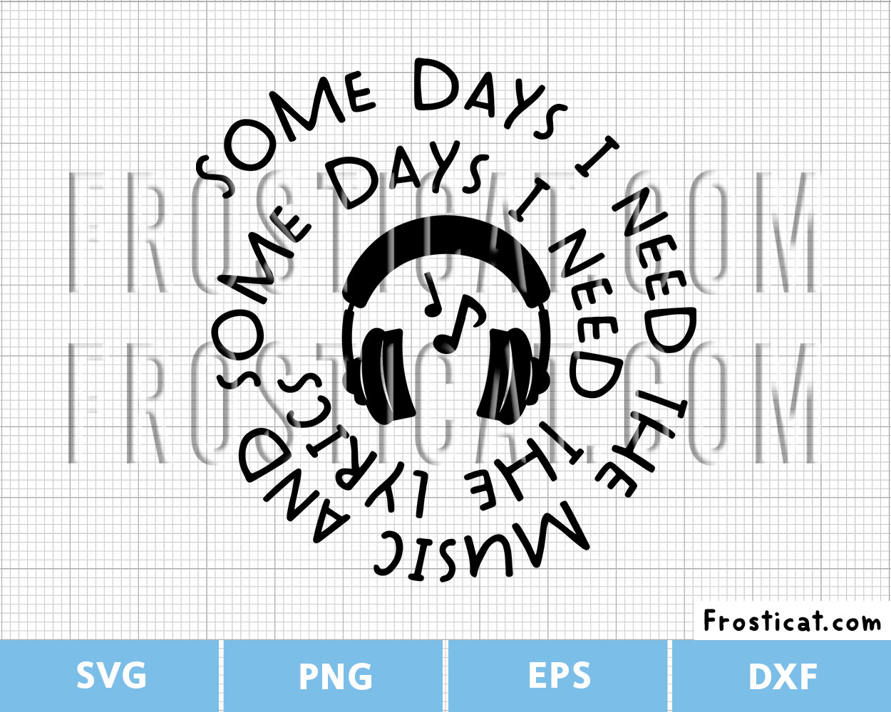 Some Day I Need The Music Svg, Song Lyrics Svg