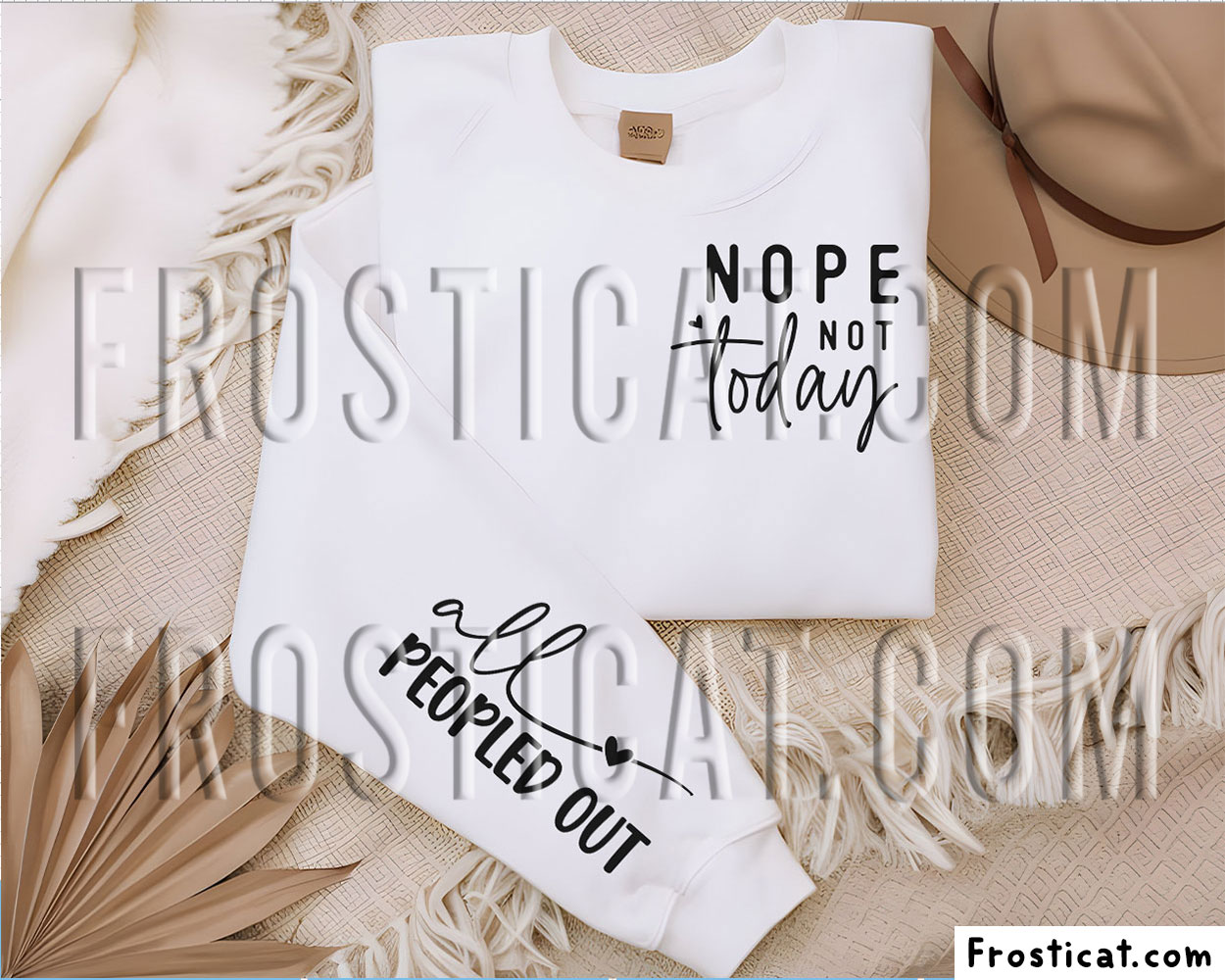 Nope Not Today All Peopled Out Sweatshirt Sleeve Svg