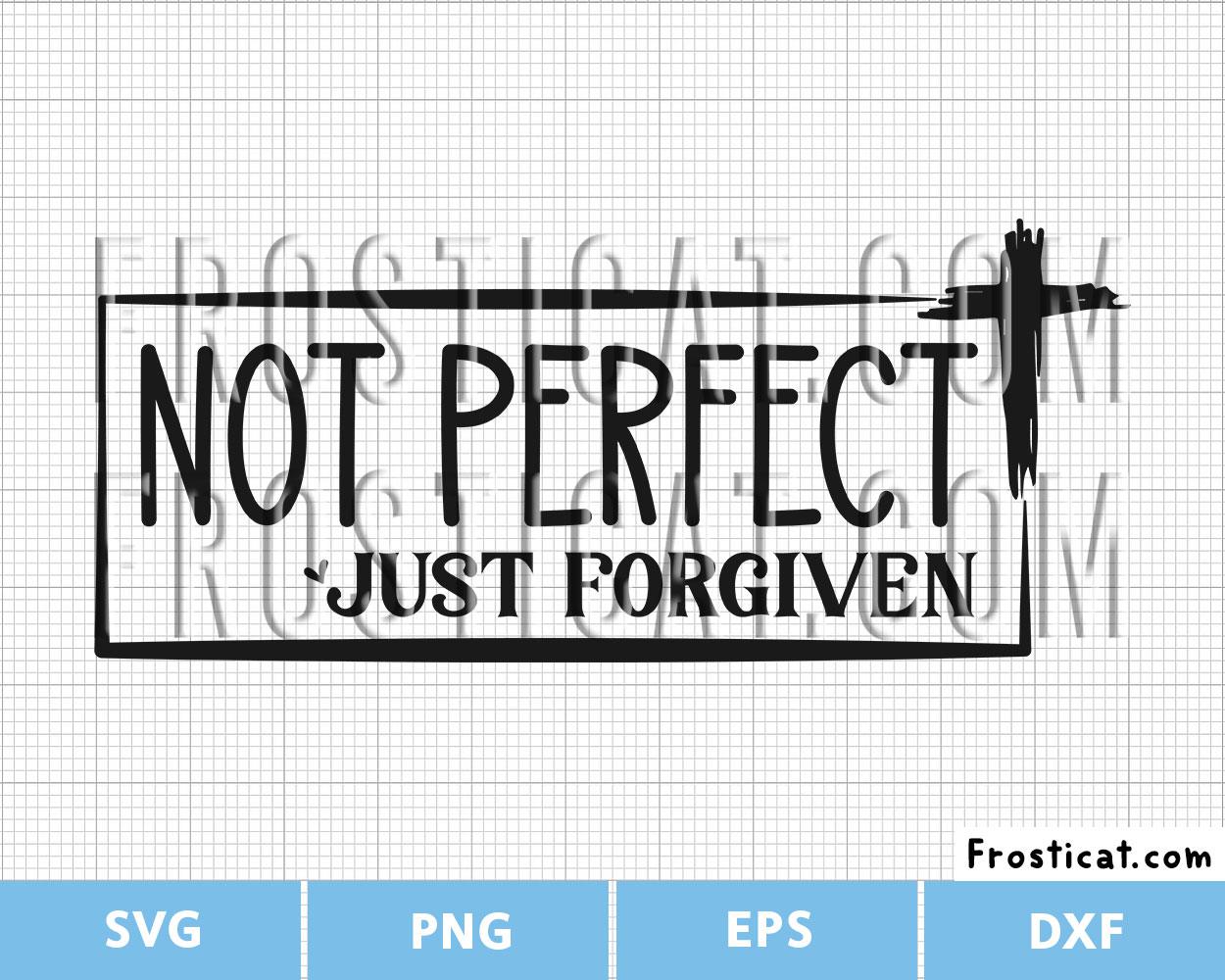 Not Perfect Just Forgiven Svg, Religious Svg