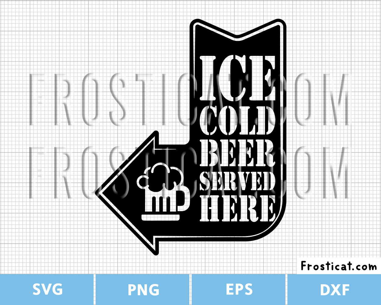 Ice Cold Beer Served Here Svg, Beer Sign Svg, Alcohol Svg
