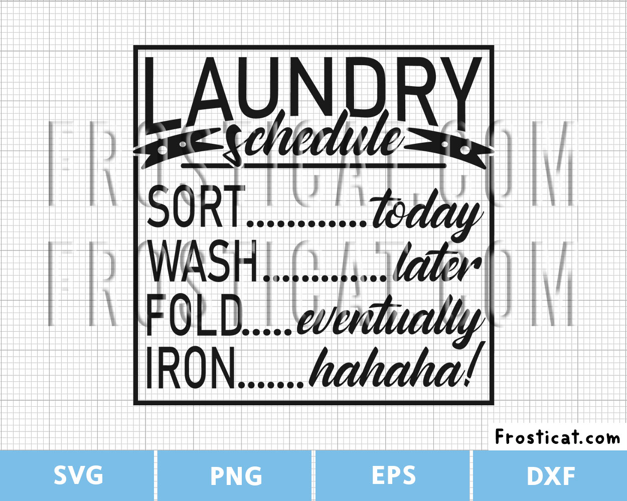 Funny Laundry Schedule Svg, Laundry Room Svg