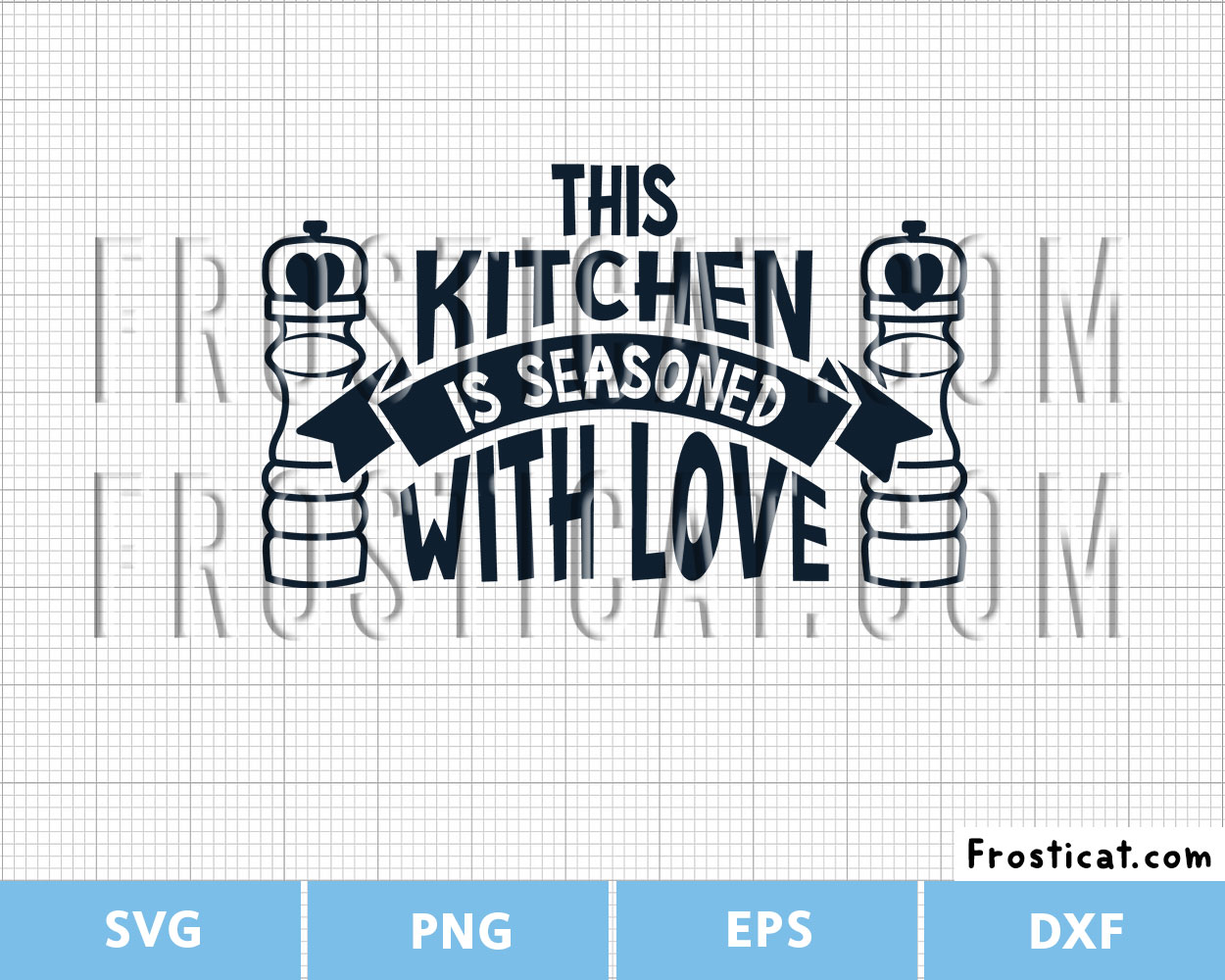 This Kitchen Is Seasoned With Love Svg, Kitchen Sign Svg