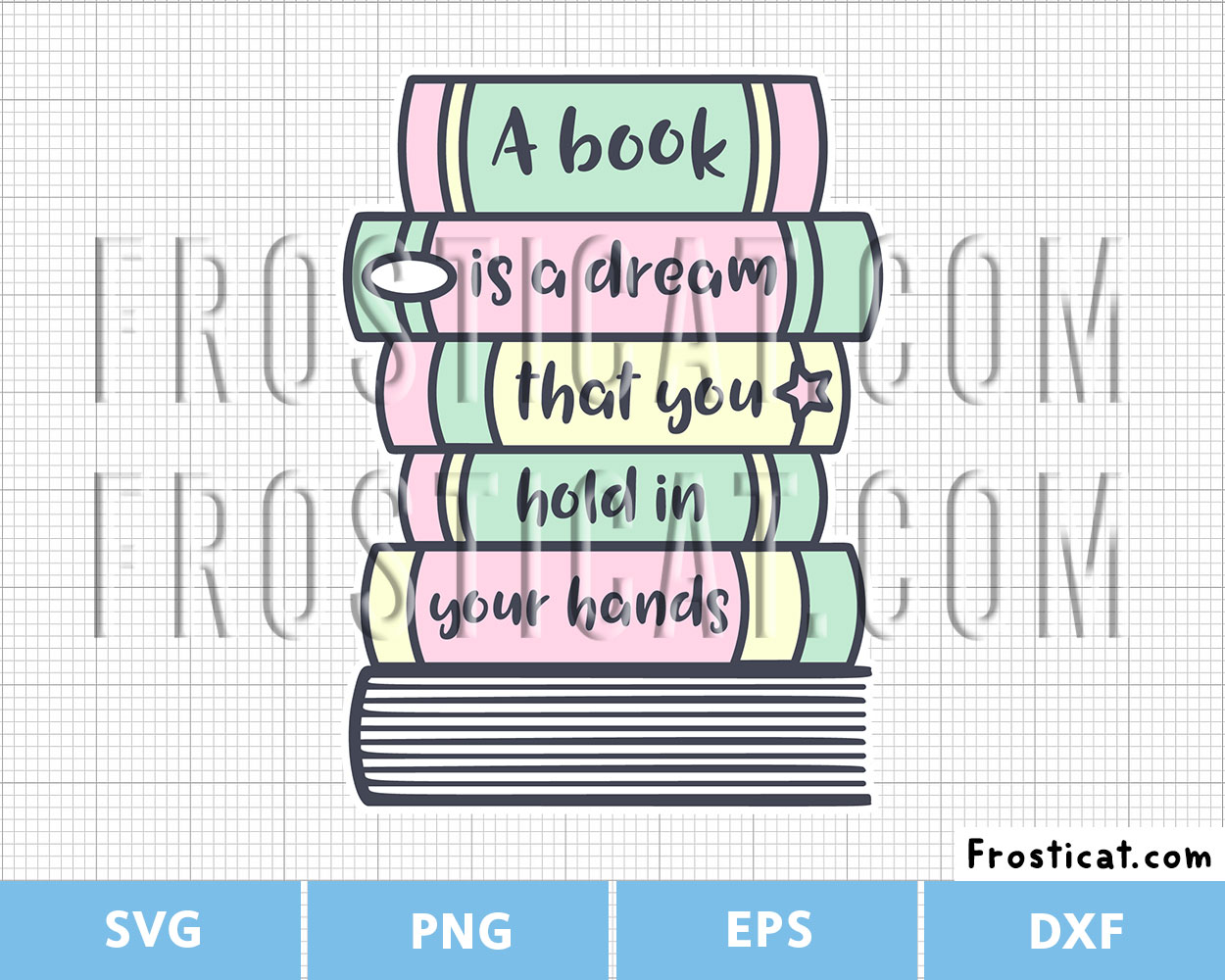 A Book Is A Dream That You Hold In Your Hands Svg, Reading Svg