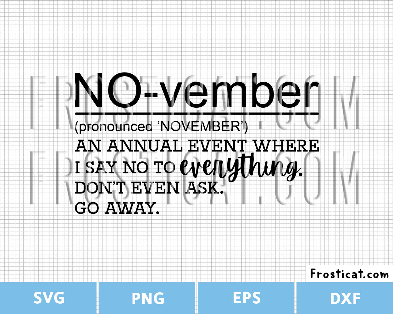 Funny November Definition Svg, Funny Shirt Svg, Sassy Svg