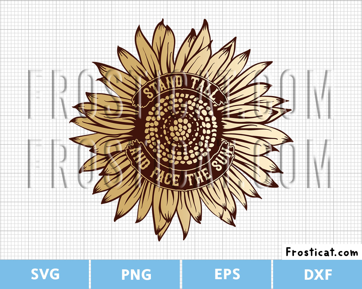 Stand Tall And Face The Sun Svg, Sunflower Svg, Sunshine Svg