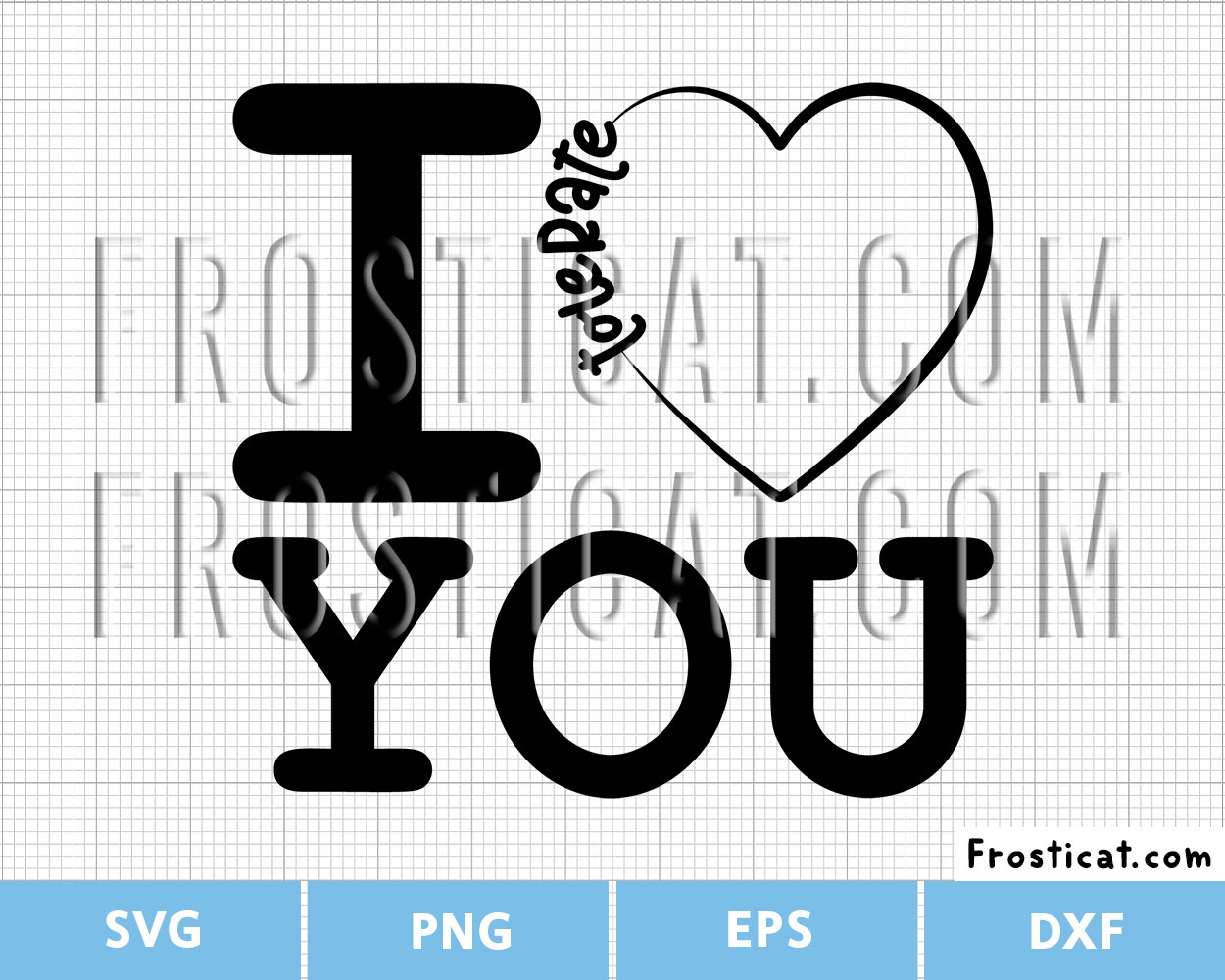 I Tolerate You Svg, Funny Valentine Svg, I Love You Svg