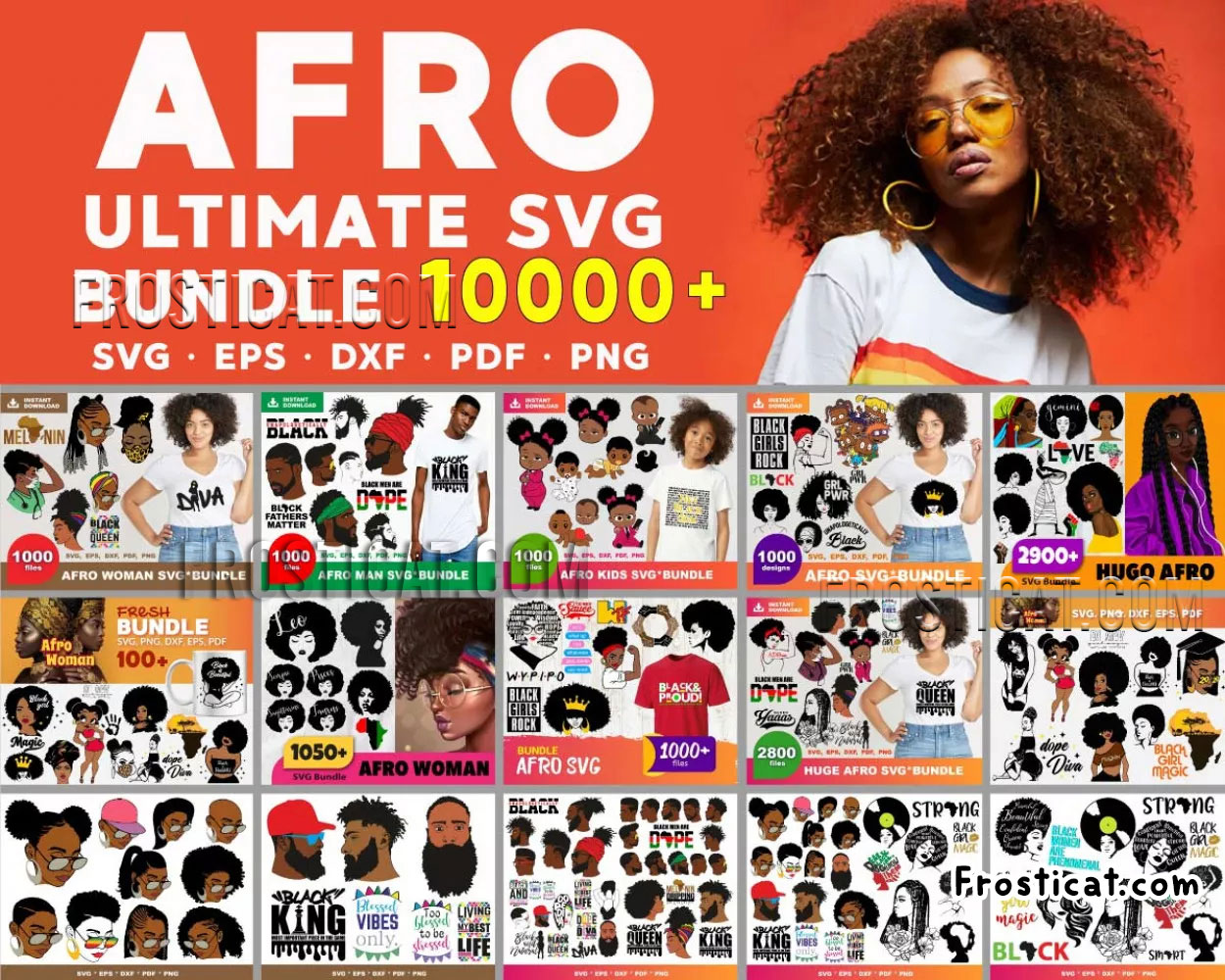10000 Afro Svg Bundle, Black Girl Svg, Black Girl Magic
