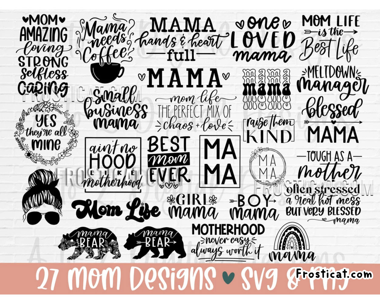 27 Mom Svg Bundle, Mom Svg, Mom Life Svg, Blessed Mama Svg