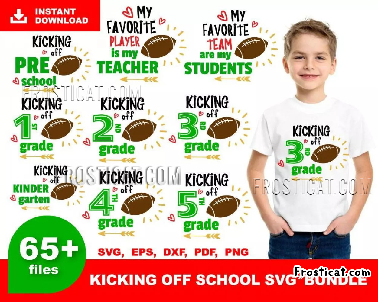 65 Kicking Off School Svg Bundle, First Day Of School Svg