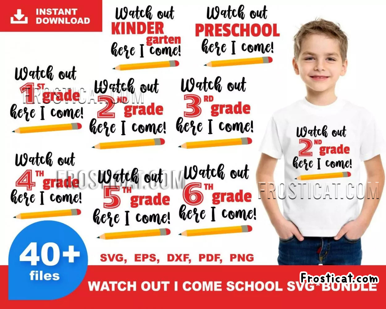 40 Watch Out Here I Come School Svg Bundle