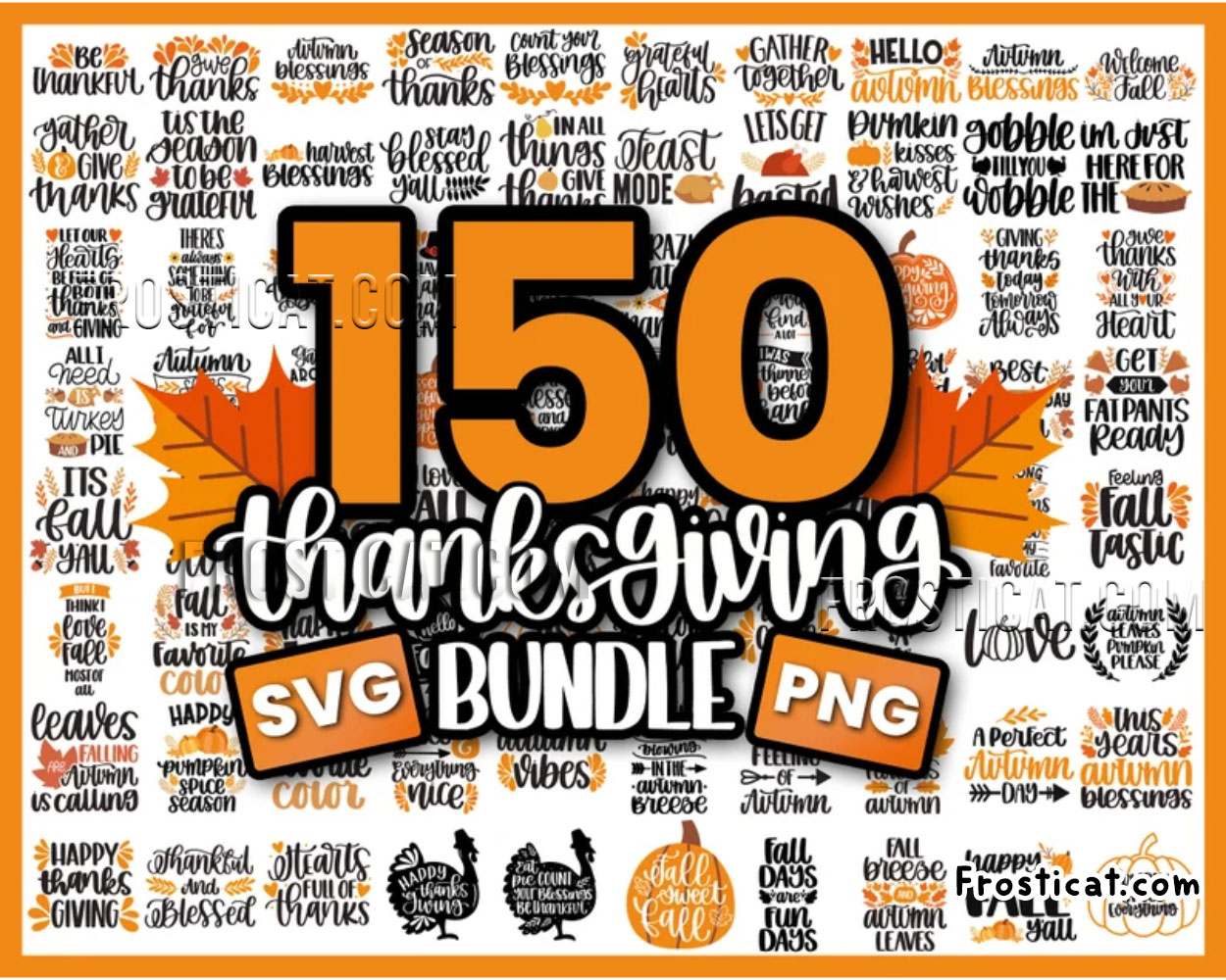 150 Thanksgiving Svg Bundle, Fall Svg, Autumn Svg